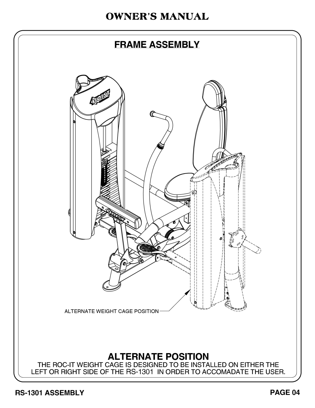 Hoist Fitness RS-1301 owner manual Frame Assembly, Alternate Position 