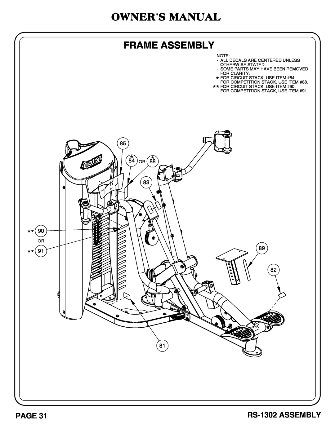 Hoist Fitness Owners Manual Frame Assembly, RS-1302 ASSEMBLY, All Decals Are Centered Unless Otherwise Stated 