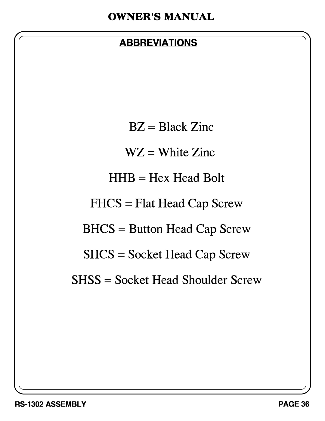 Hoist Fitness RS-1302 owner manual Owners Manual Abbreviations, BZ = Black Zinc WZ = White Zinc HHB = Hex Head Bolt, Page 