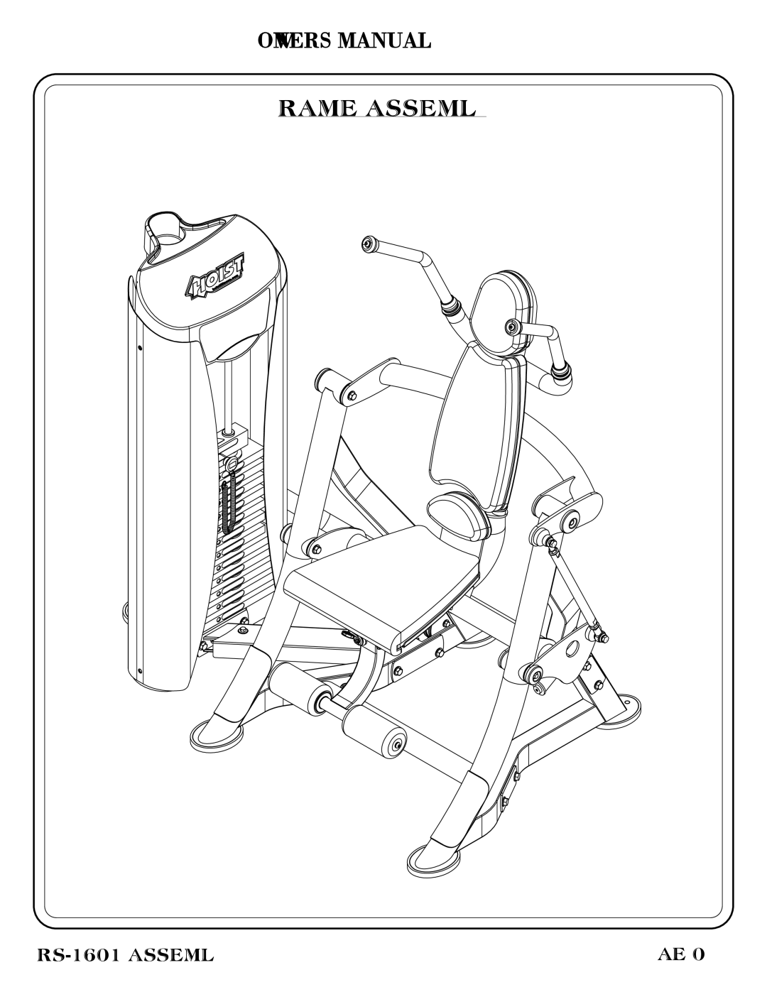 Hoist Fitness RS-1601 owner manual Frame Assembly 