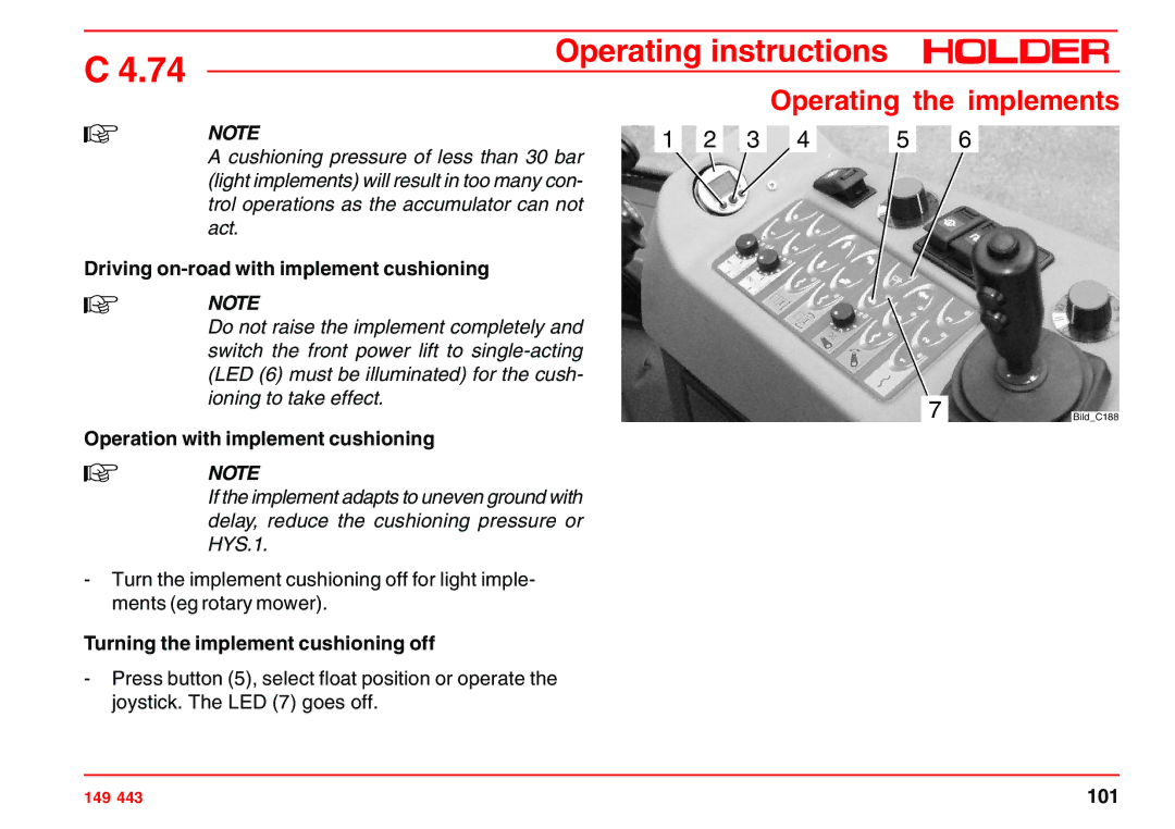 Holder 4.74 manual Driving on-road with implement cushioning, Operation with implement cushioning 