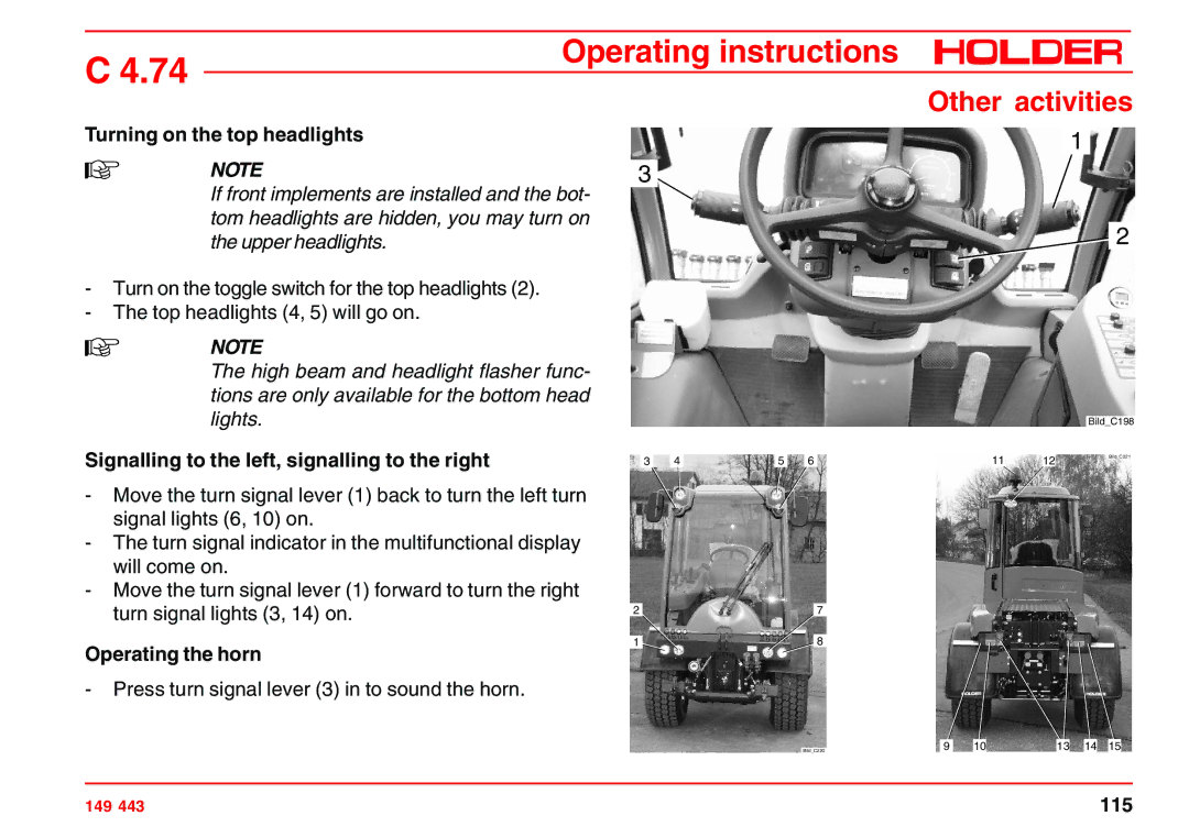 Holder 4.74 manual Turning on the top headlights, Signalling to the left, signalling to the right, Operating the horn 