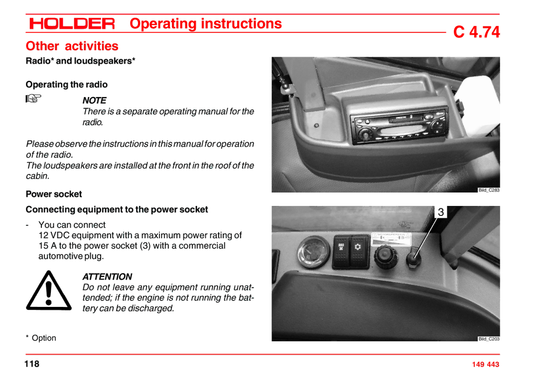 Holder 4.74 manual Radio* and loudspeakers Operating the radio, Power socket Connecting equipment to the power socket 