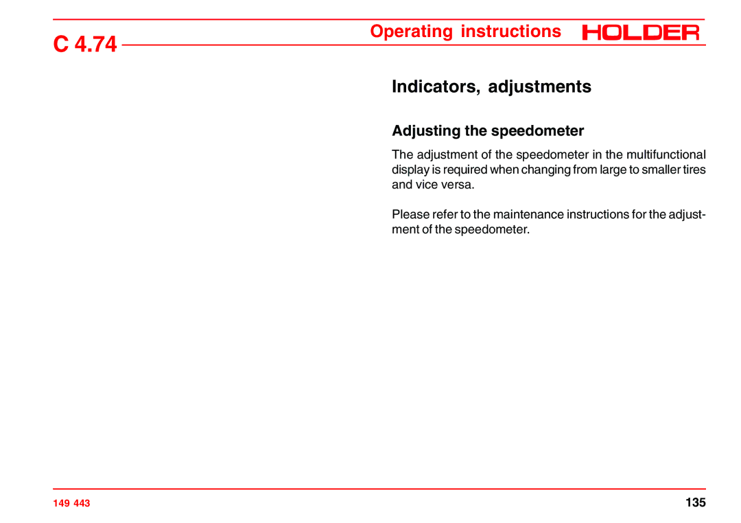 Holder 4.74 manual Indicators, adjustments, Adjusting the speedometer 