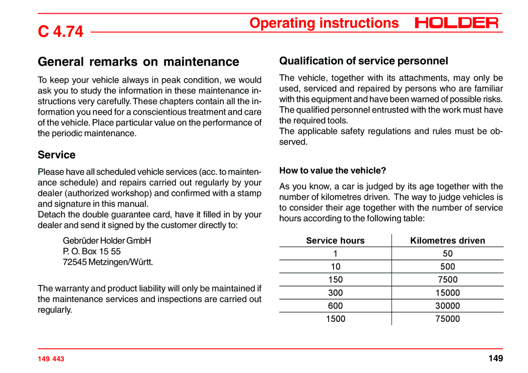 Holder 4.74 manual General remarks on maintenance, Qualification of service personnel, Service, How to value the vehicle? 