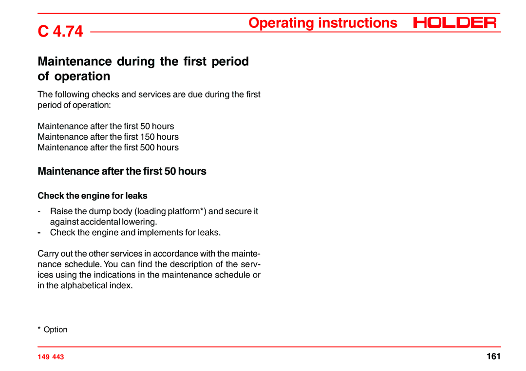 Holder 4.74 manual Maintenance during the first period of operation, Maintenance after the first 50 hours 