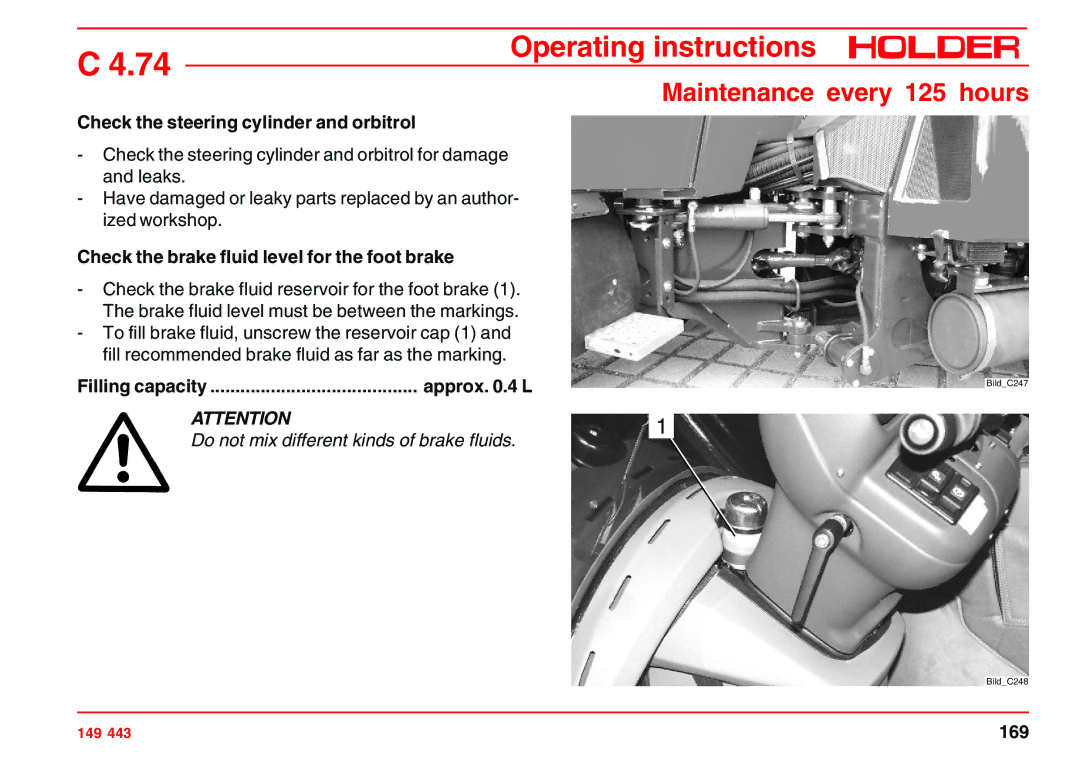 Holder 4.74 manual Check the steering cylinder and orbitrol, Check the brake fluid level for the foot brake 