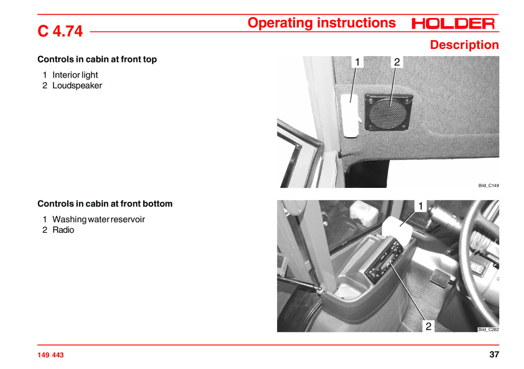 Holder 4.74 manual Controls in cabin at front top, Controls in cabin at front bottom 