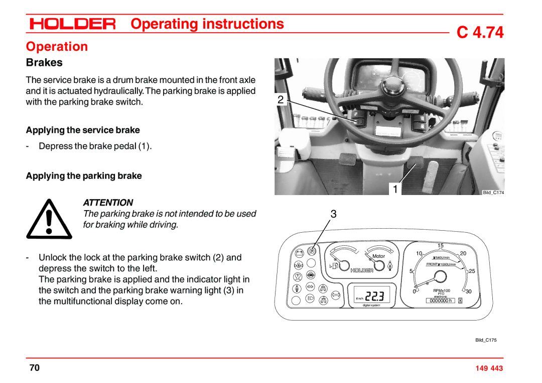 Holder 4.74 manual Brakes, Applying the service brake, Applying the parking brake, Parking brake is not intended to be used 