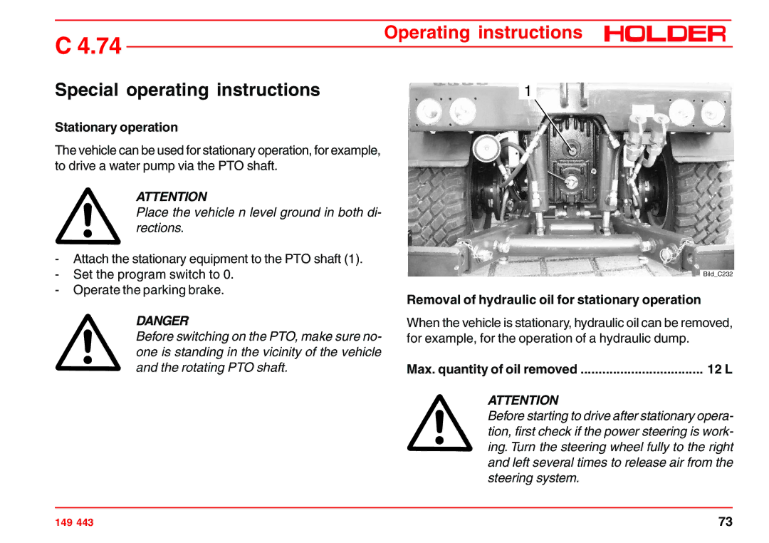 Holder 4.74 Special operating instructions, Stationary operation, Place the vehicle n level ground in both di- rections 