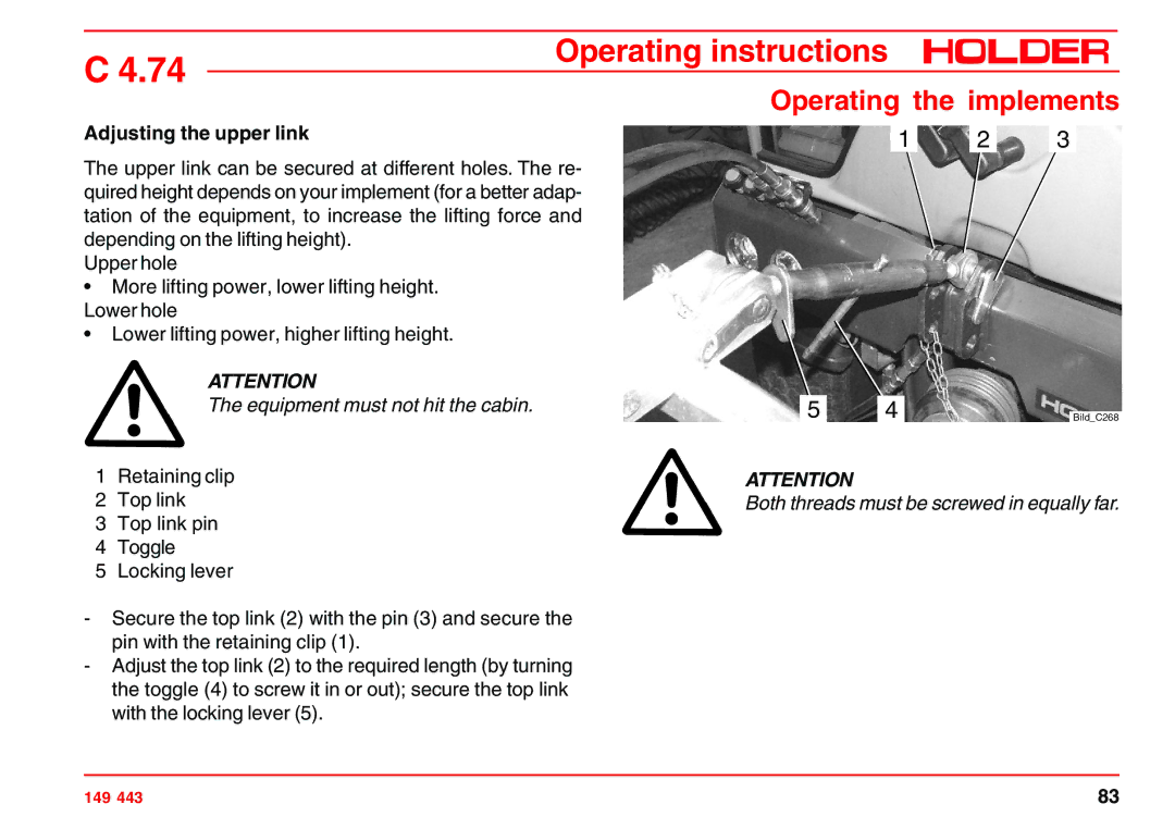 Holder 4.74 manual Adjusting the upper link, Equipment must not hit the cabin, Both threads must be screwed in equally far 