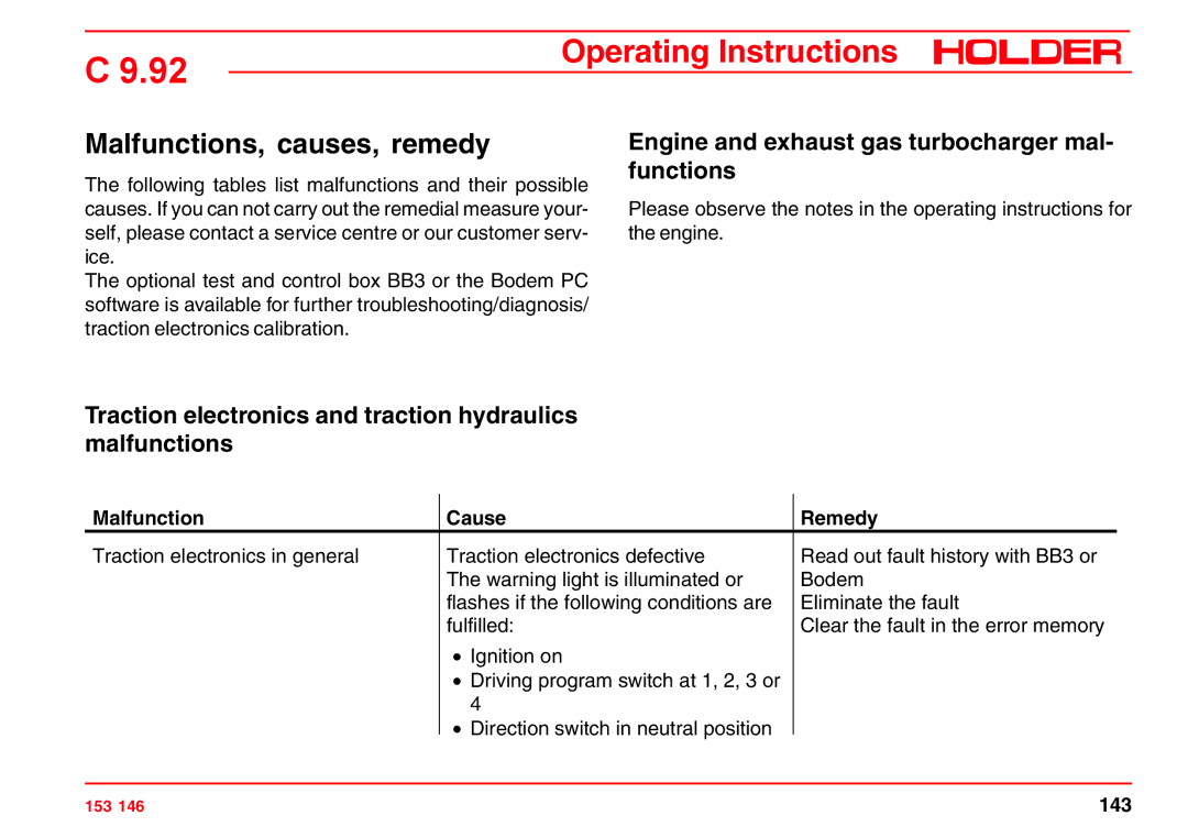 Holder C 9.92 H Malfunctions, causes, remedy, Engine and exhaust gas turbocharger mal- functions, Malfunction Cause 