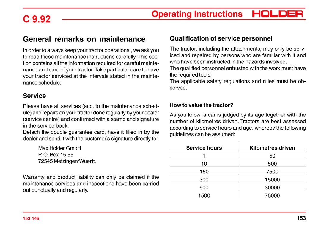 Holder C 9.92 H General remarks on maintenance, Qualification of service personnel, Service, How to value the tractor? 