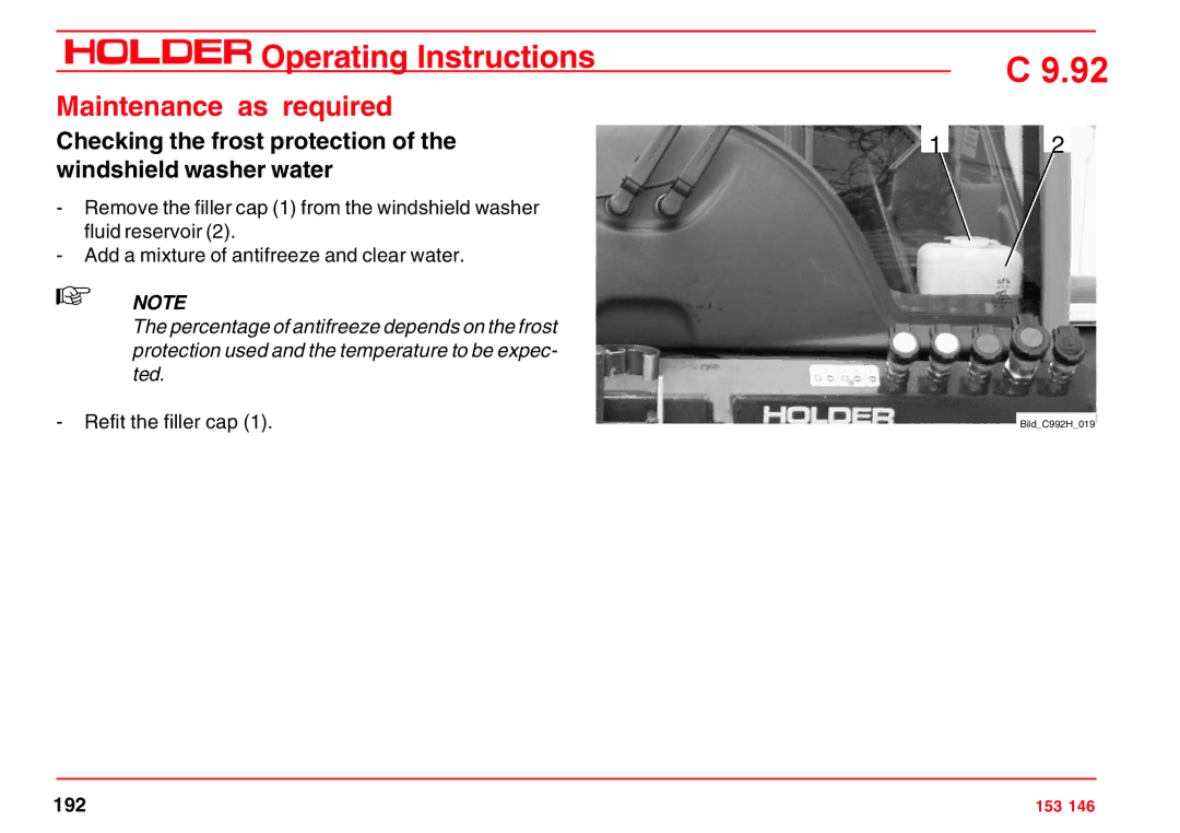 Holder C 9.92 H operating instructions Checking the frost protection of the windshield washer water 