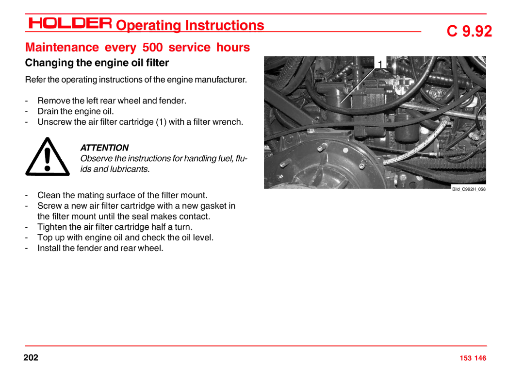 Holder C 9.92 H operating instructions Maintenance every 500 service hours, Changing the engine oil filter 