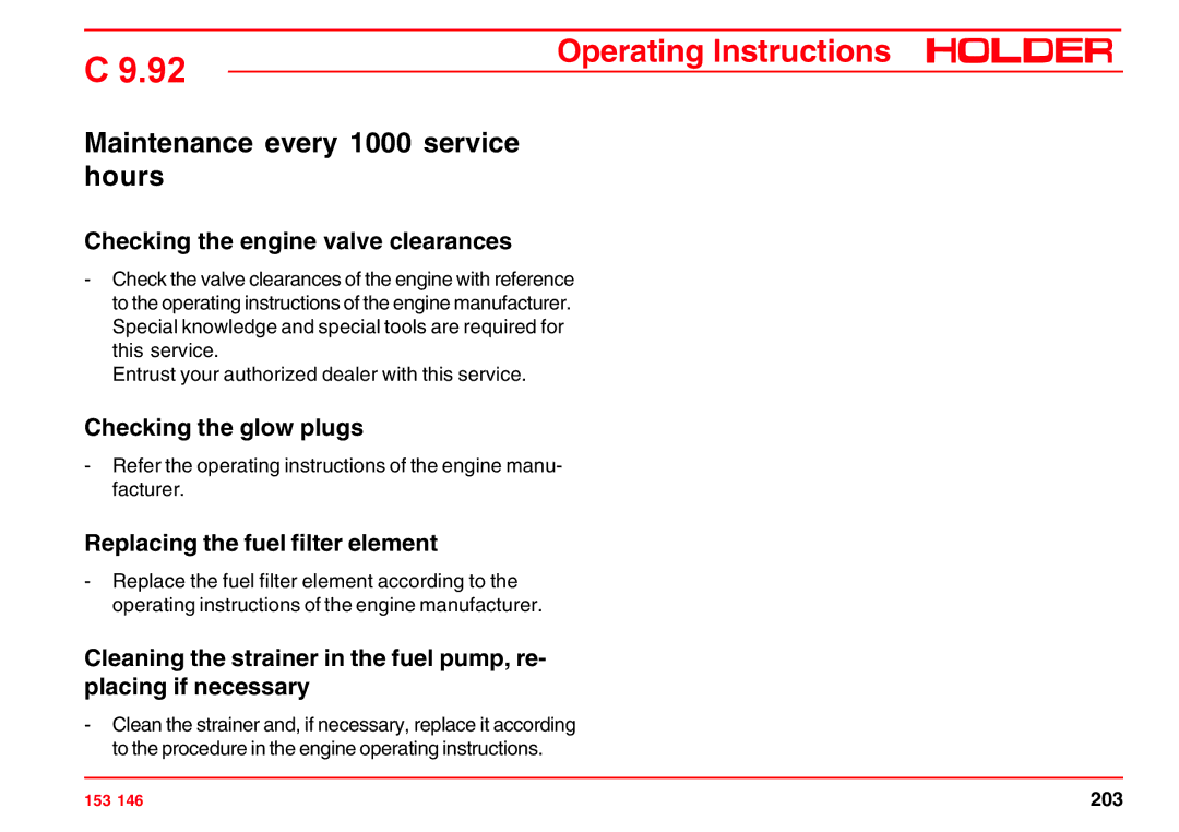 Holder C 9.92 H Maintenance every 1000 service hours, Checking the engine valve clearances, Checking the glow plugs 