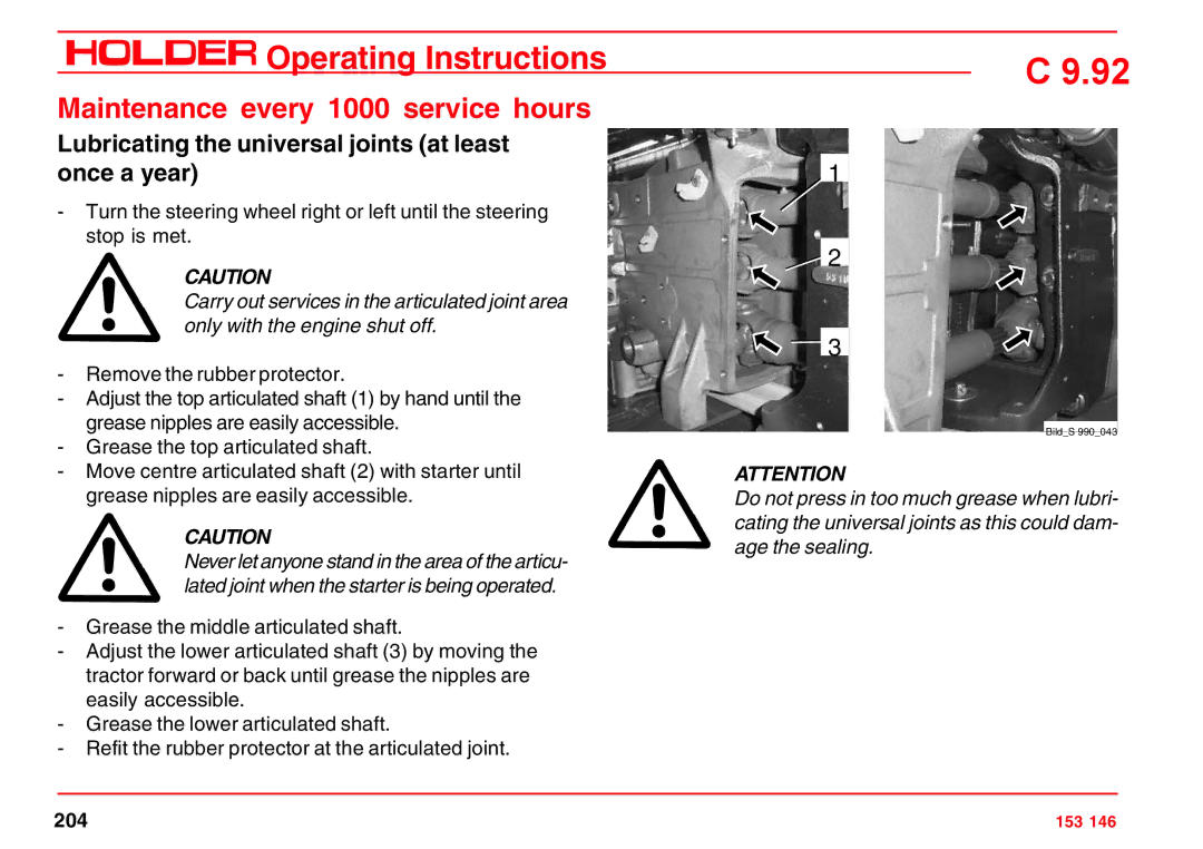 Holder C 9.92 H Maintenance every 1000 service hours, Lubricating the universal joints at least once a year 