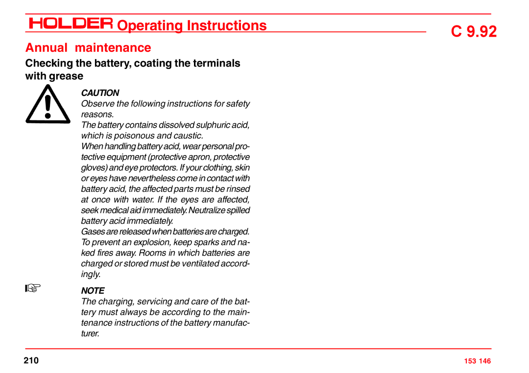 Holder C 9.92 H operating instructions Annual maintenance, Checking the battery, coating the terminals with grease 