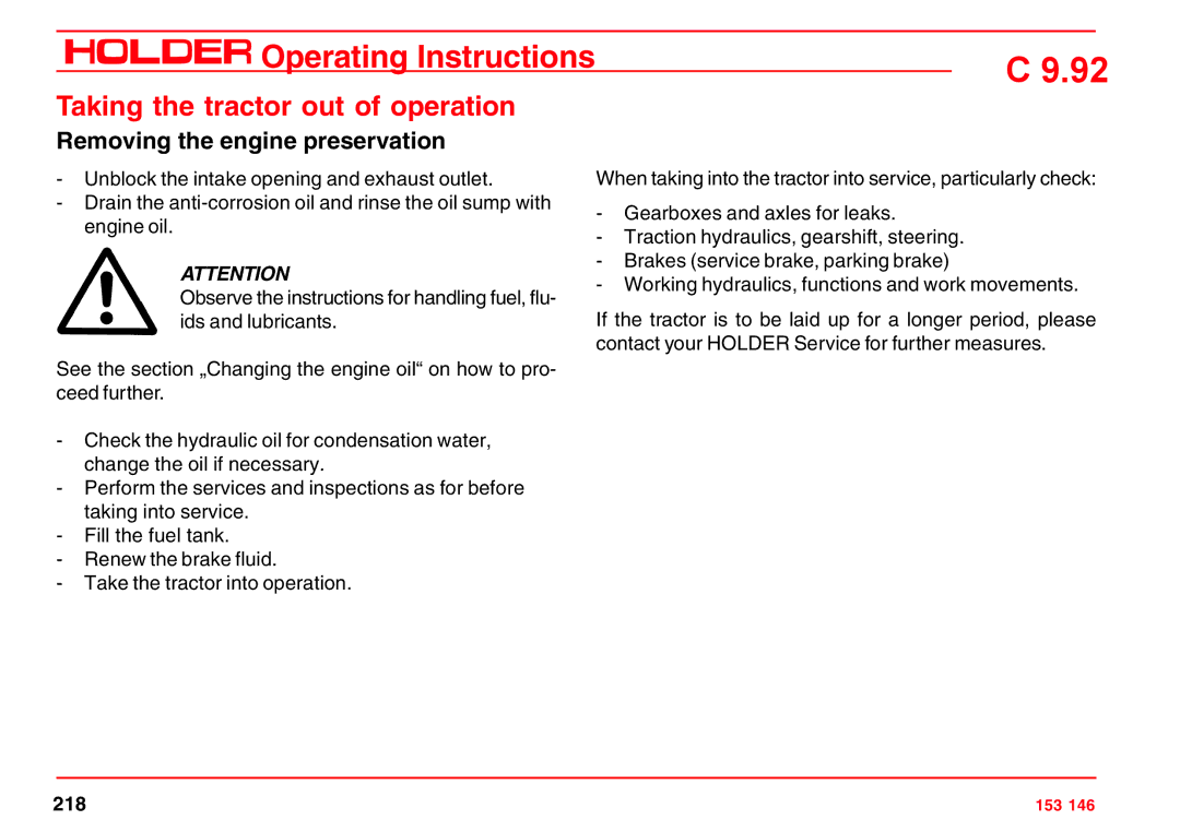 Holder C 9.92 H operating instructions Taking the tractor out of operation, Removing the engine preservation 