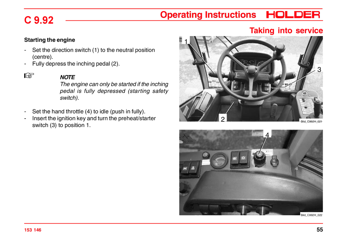 Holder C 9.92 H operating instructions Starting the engine 