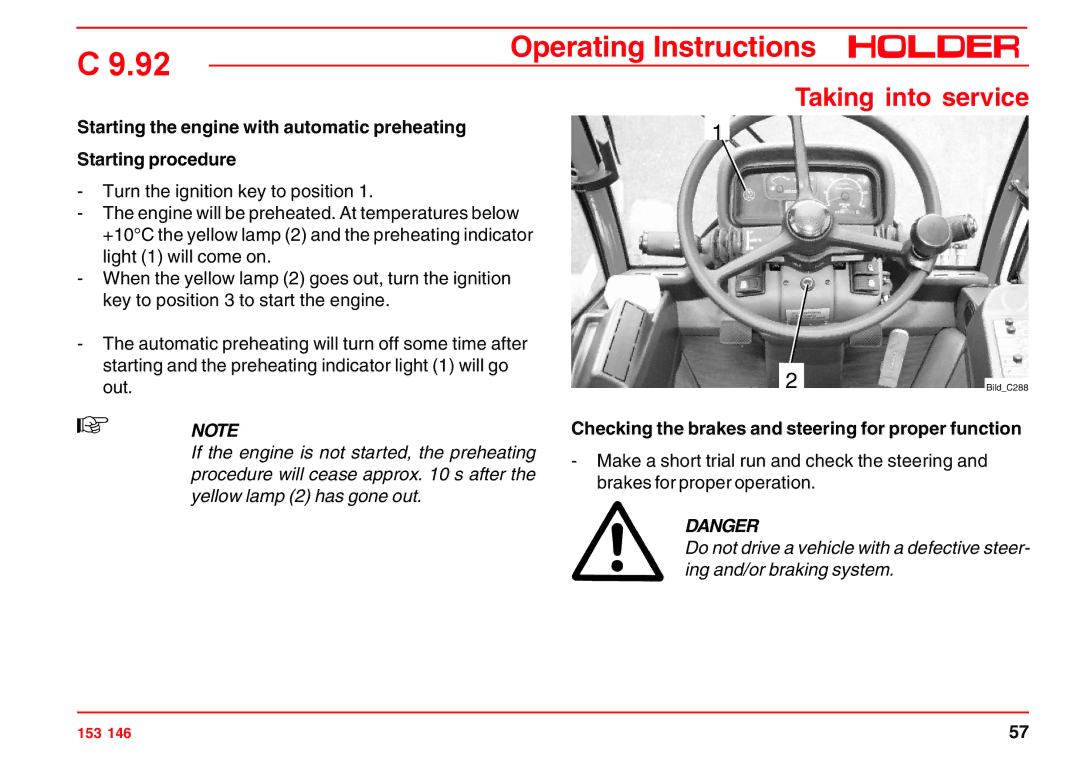 Holder C 9.92 H operating instructions Checking the brakes and steering for proper function 