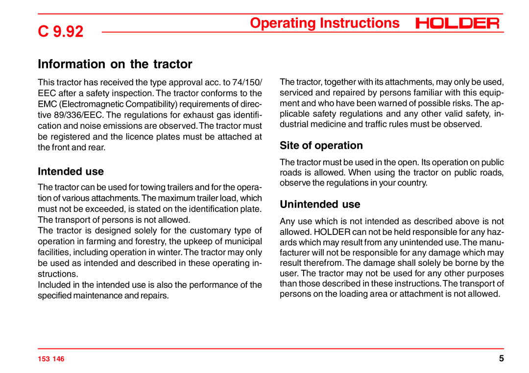 Holder C 9.92 H operating instructions Information on the tractor, Intended use, Site of operation, Unintended use 