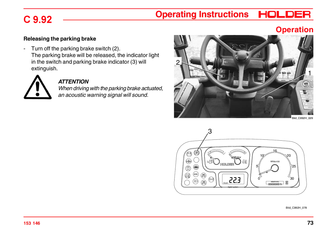 Holder C 9.92 H operating instructions Operation, Releasing the parking brake 