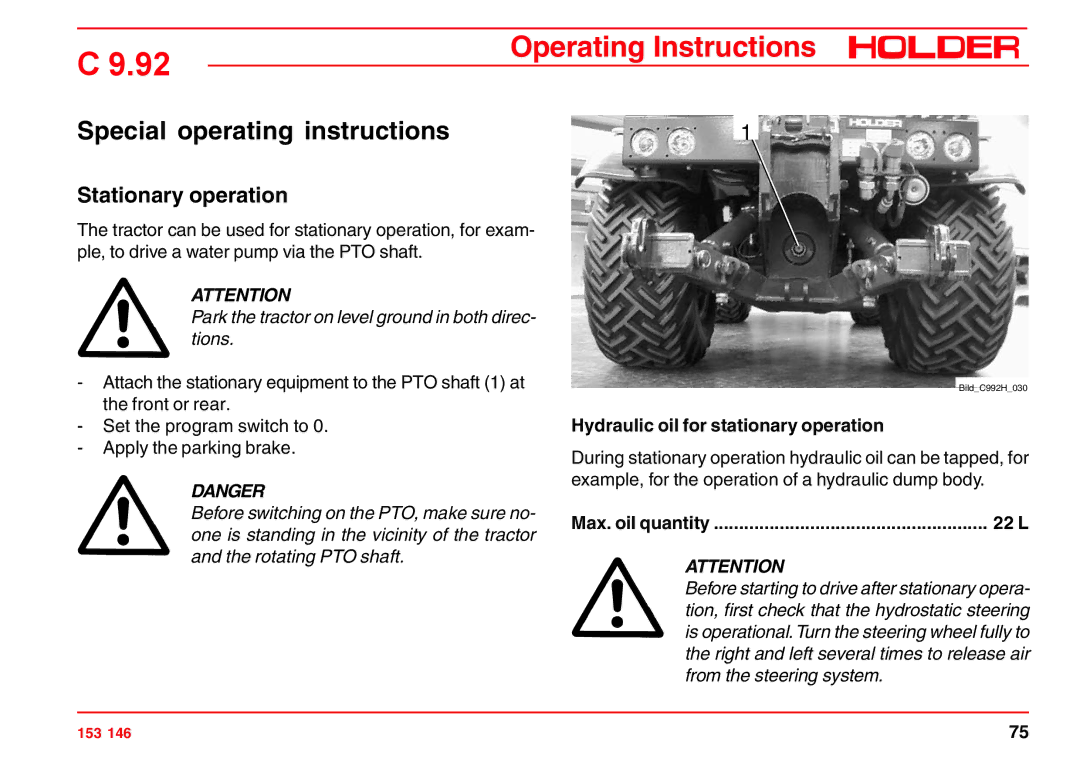 Holder C 9.92 H Special operating instructions, Stationary operation, Hydraulic oil for stationary operation, 22 L 