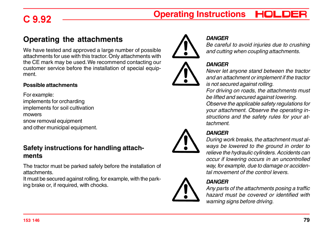 Holder C 9.92 H Operating the attachments, Safety instructions for handling attach- ments, Possible attachments 