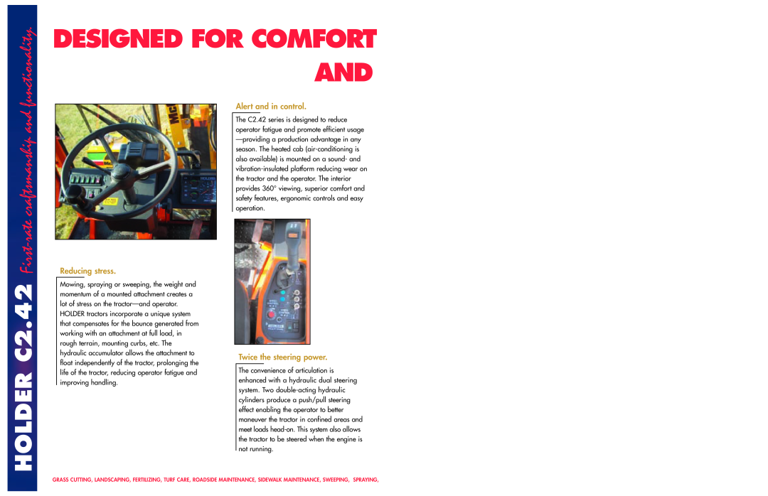 Holder manual Designed For Comfort And, Alert and in control, Reducing stress, Twice the steering power, HOLDER C2.42 