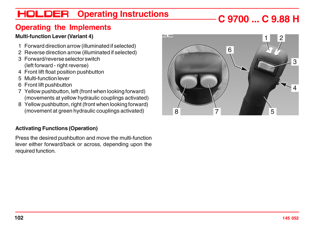 Holder C 9800 H Activating Functions Operation, C 9700 ... C 9.88 H, Operating Instructions, Operating the Implements 