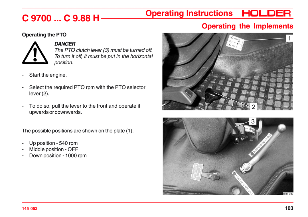 Holder C 9.78 H, VG 50 EP Operating the PTO, C 9700 ... C 9.88 H, Operating Instructions, Operating the Implements, Danger 