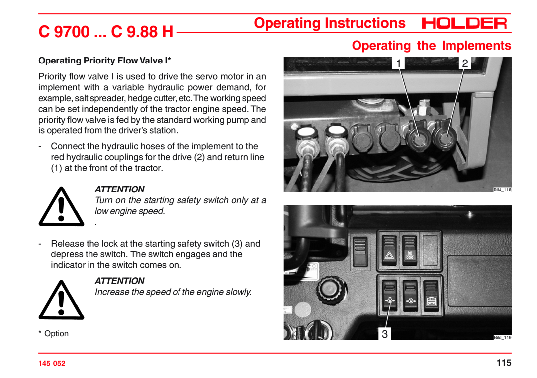 Holder C 9.72 Operating Priority Flow Valve, C 9700 ... C 9.88 H, Operating Instructions, Operating the Implements 