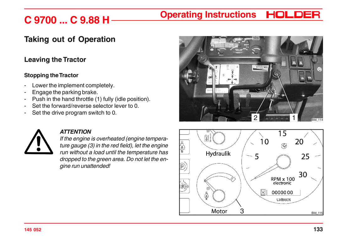 Holder C 9.72 H Taking out of Operation, Leaving the Tractor, Stopping theTractor, C 9700 ... C 9.88 H, Bild114, Bild115 