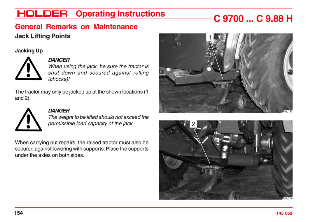 Holder Jack Lifting Points, Jacking Up, The weight to be lifted should not exceed the, C 9700 ... C 9.88 H, Danger 
