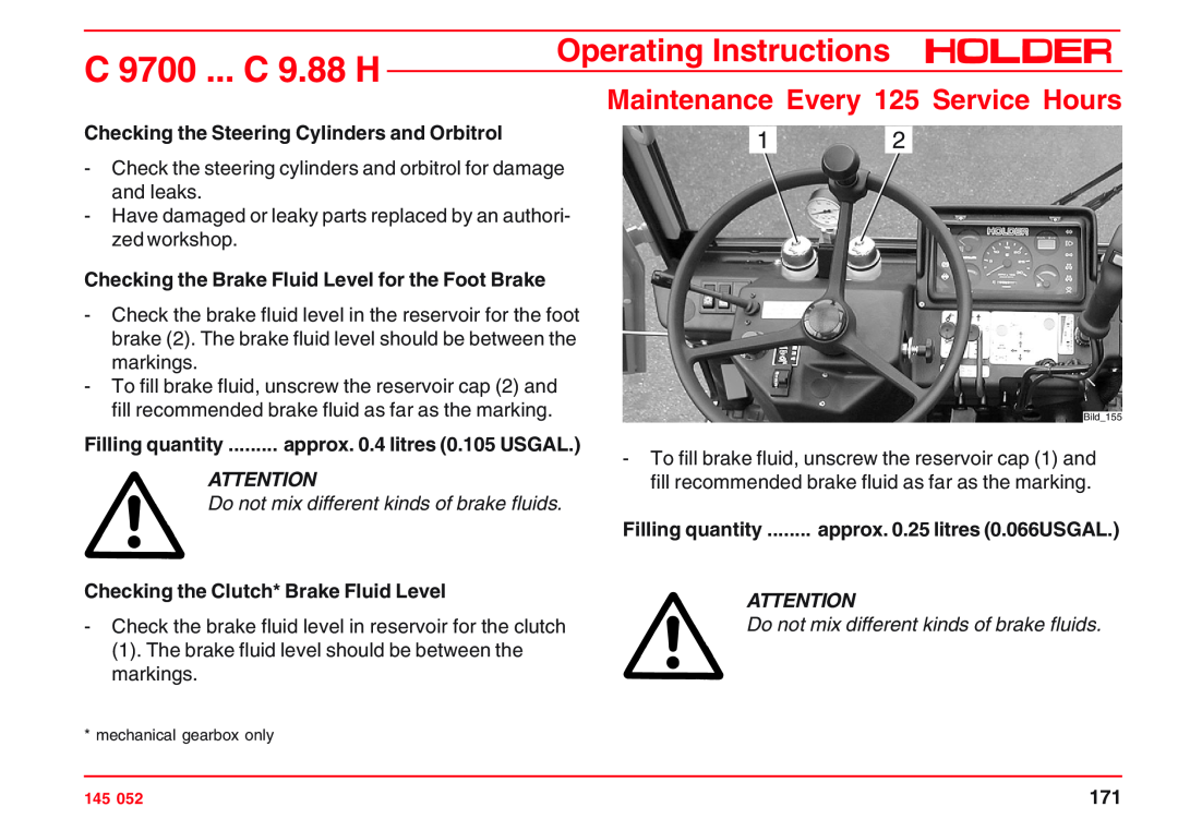 Holder C 9700 H, VG 50 EP Checking the Steering Cylinders and Orbitrol, Checking the Brake Fluid Level for the Foot Brake 