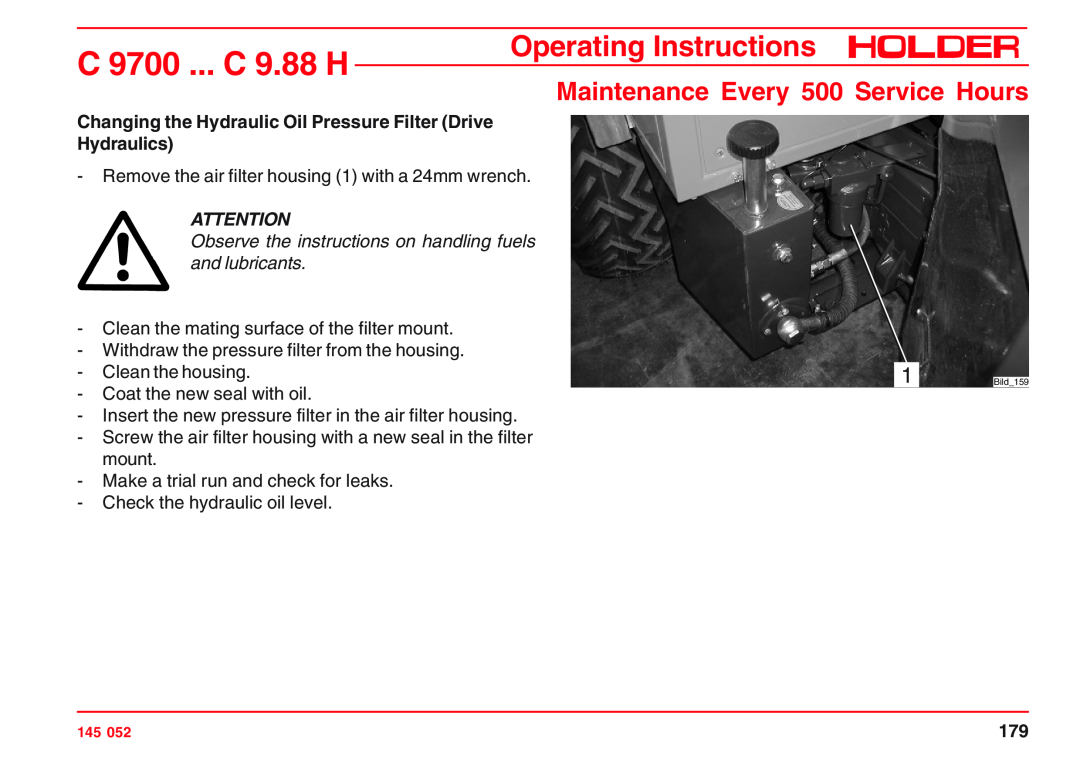 Holder C 9800 H Changing the Hydraulic Oil Pressure Filter Drive Hydraulics, C 9700 ... C 9.88 H, Operating Instructions 