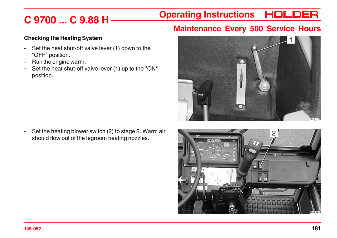 Holder C 9.72 Maintenance Every 500 Service Hours, Checking the Heating System, C 9700 ... C 9.88 H, Bild160, Bild045 