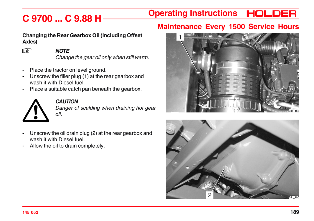 Holder C 9.83 H, VG 50 EP Changing the Rear Gearbox Oil Including Offset, Axles, Change the gear oil only when still warm 