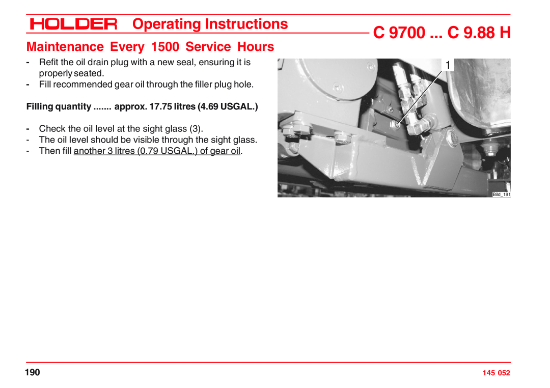 Holder C 9800 H C 9700 ... C 9.88 H, Operating Instructions, Maintenance Every 1500 Service Hours, Filling quantity 