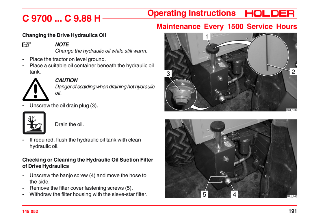 Holder C 9.78 H, C 9.72 Changing the Drive Hydraulics Oil, Change the hydraulic oil while still warm, C 9700 ... C 9.88 H 