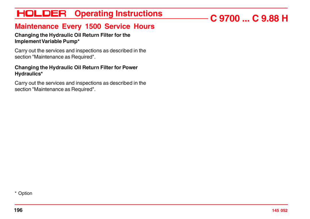 Holder A4 VG 40 EP, VG 50 EP, C 9.72 H C 9700 ... C 9.88 H, Operating Instructions, Maintenance Every 1500 Service Hours 