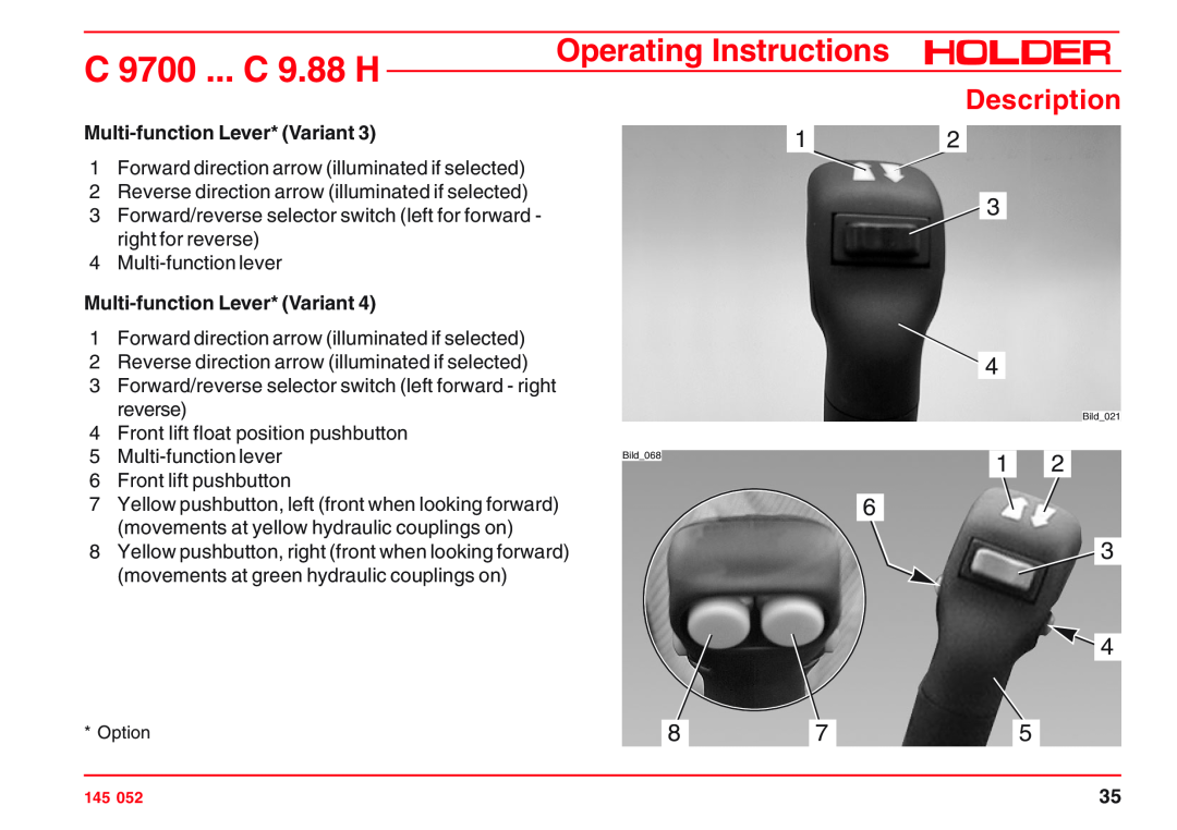 Holder C 9.83 H, VG 50 EP, C 9.72 H C 9700 ... C 9.88 H, Operating Instructions, Description, Multi-function Lever* Variant 