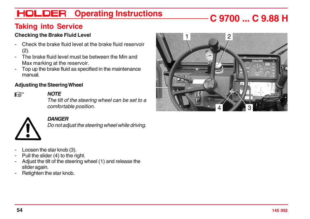 Holder VG 50 EP Checking the Brake Fluid Level, Adjusting the SteeringWheel, comfortable position, C 9700 ... C 9.88 H 