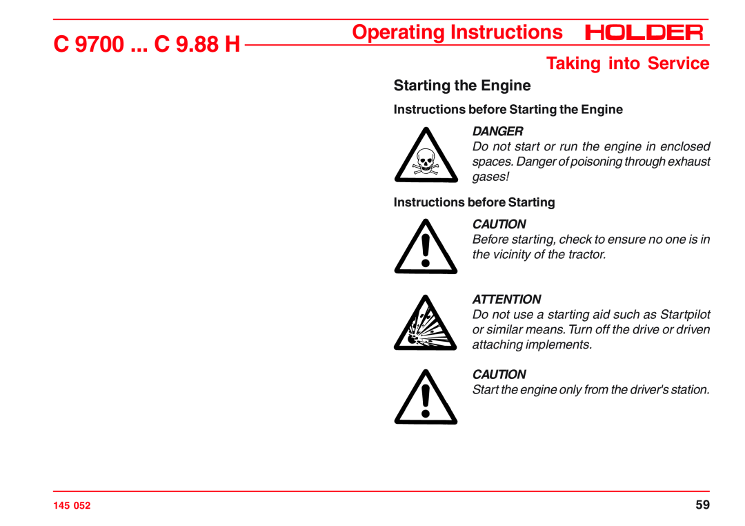Holder C 9.78 H Instructions before Starting the Engine, Start the engine only from the drivers station, Danger 