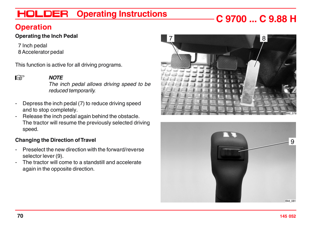 Holder C 9.78 H, C 9.72 Operating the Inch Pedal, The inch pedal allows driving speed to be reduced temporarily, Operation 