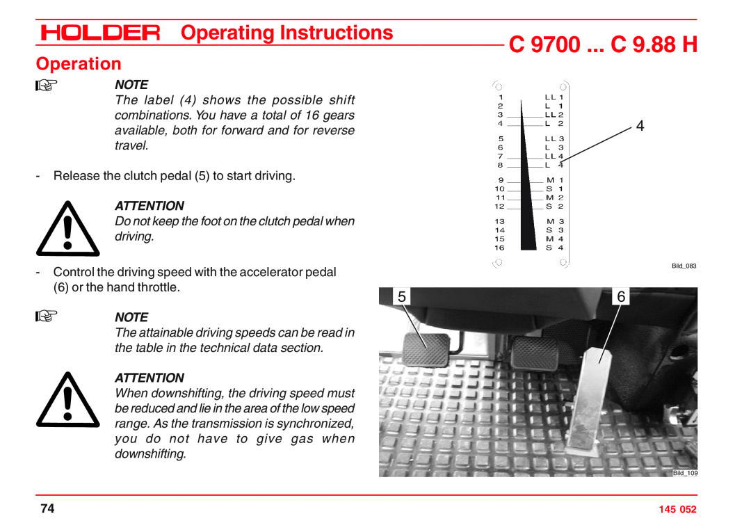 Holder A6 VM 55 EP Do not keep the foot on the clutch pedal when driving, C 9700 ... C 9.88 H, Operating Instructions 