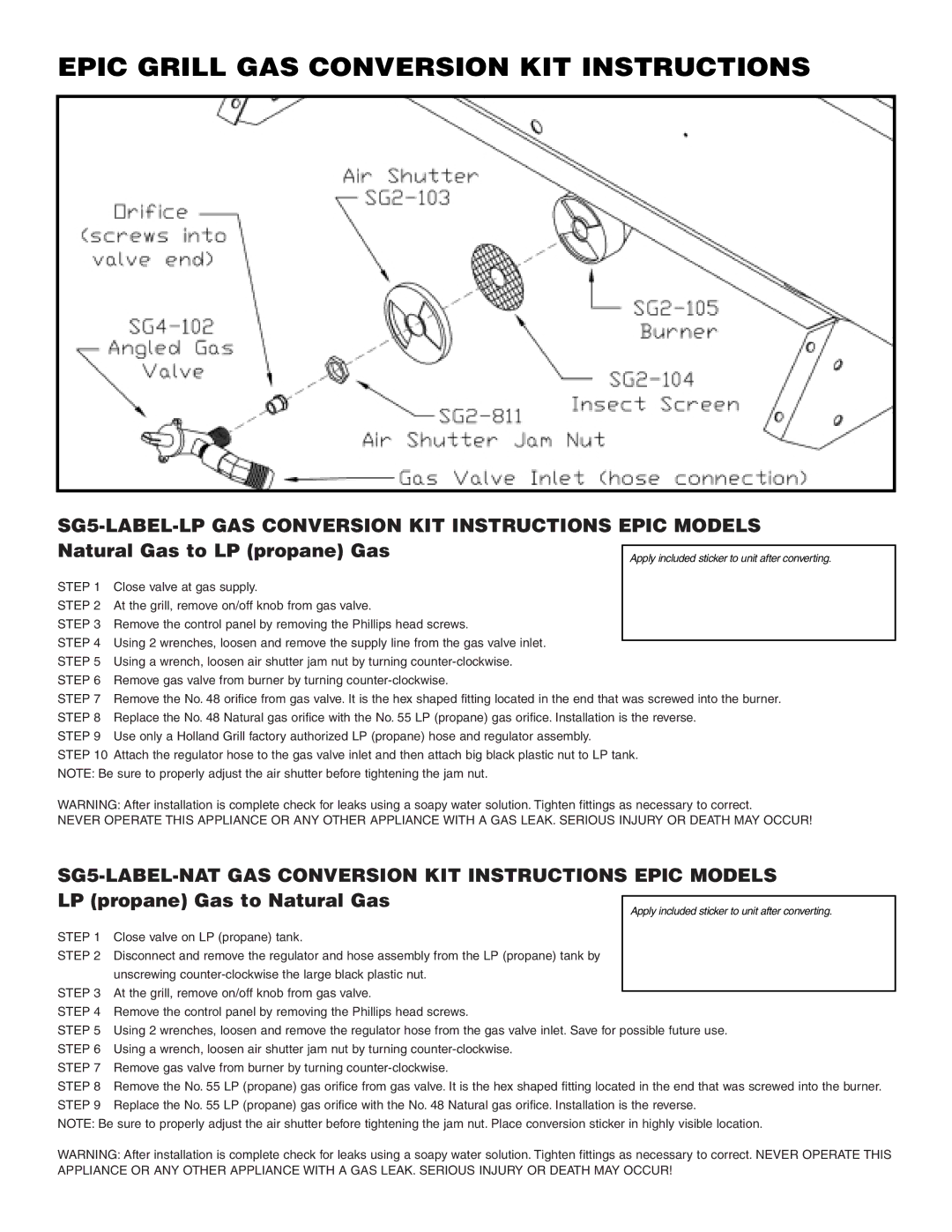 Holland BH421-AG4 manual Epic Grill GAS Conversion KIT Instructions, Close valve on LP propane tank 