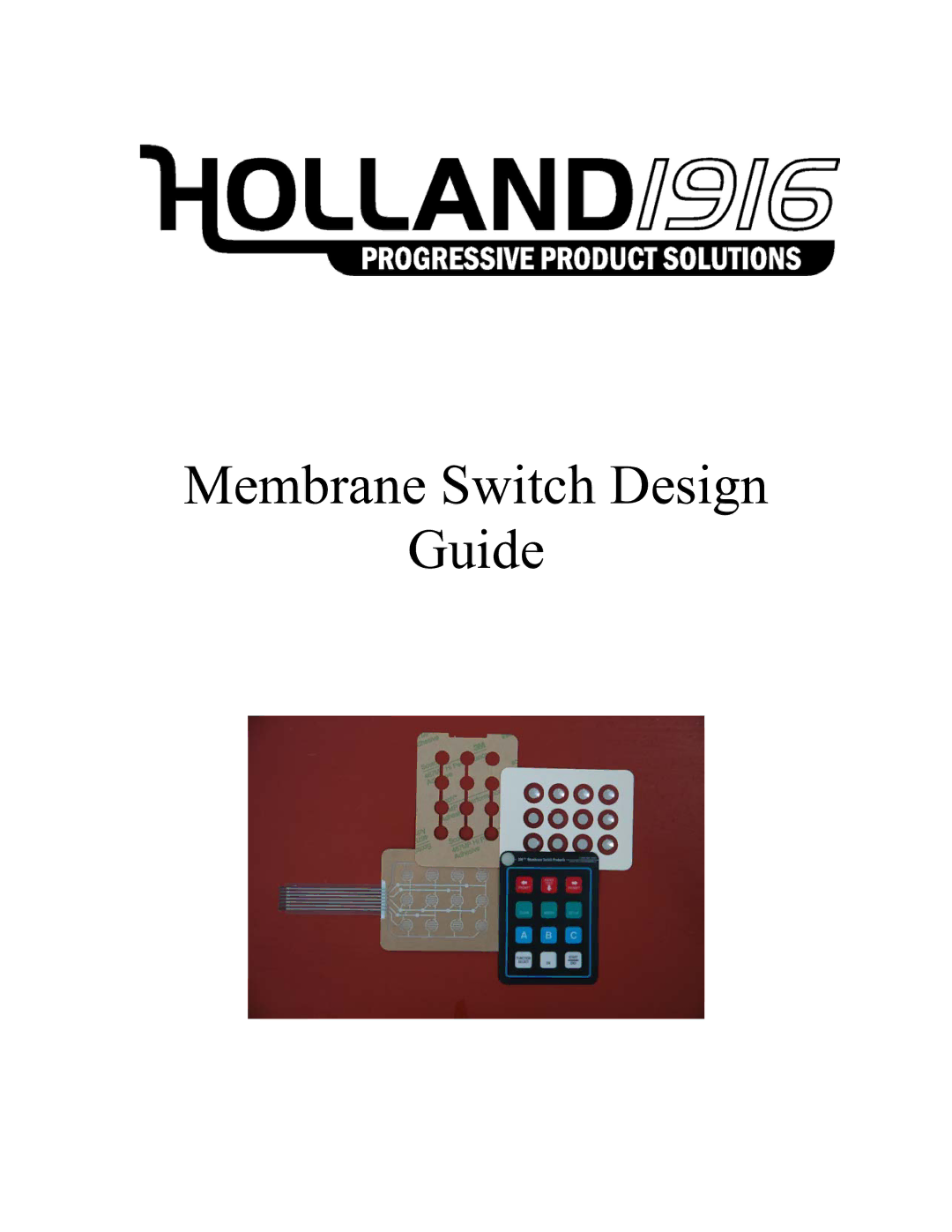 Holland manual Membrane Switch Design Guide 