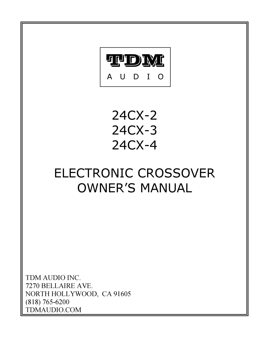 Hollywood 24CX-4, 24CX-3, 24CX-2 owner manual Tdm 